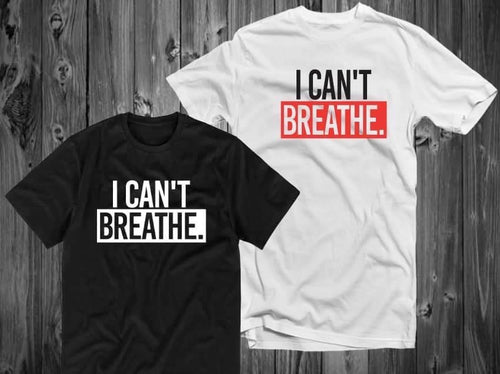 I can’t breathe! T-Shirt